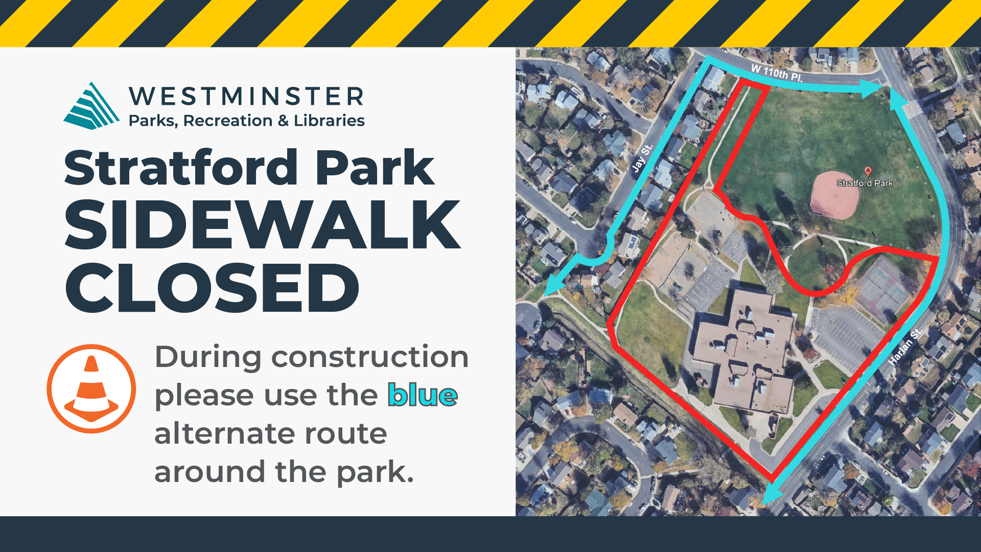 Stratford Park Sidewalk Closed